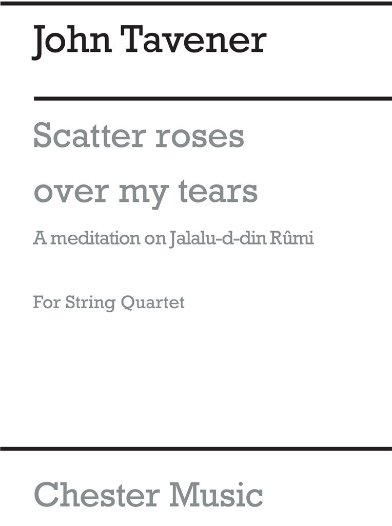Scatter Roses Over My Tears